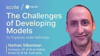 Challenges of Developing Models for Gigapixel-Scale Pathology | TransformX 2022