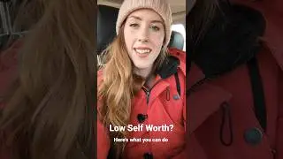 How to Gain Self Worth and Confidence