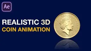 Create a Realistic 3D Coin Animation in Adobe After Effects | After Effects Tutorial