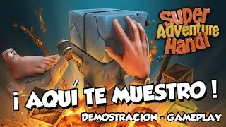 Super Adventure Hand ( Demo Extended ) Impresión Gameplay Español