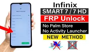 Infinix SMART 7 / 7 HD : Gmail Account Bypass (without pc) | 100% NEW WORKING METHOD