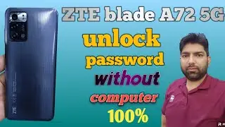 how to remove password ZTE blade A72 5g | ZTE blade a72 5g hard reset