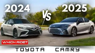 Toyota Camry: 2024 vs 2025 | Detailed Comparison | Which Ride