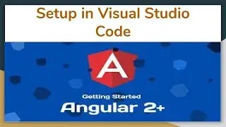 Setting up angular2  in Visual Studio Code -Part5