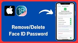 How to Remove/Delete Face ID Password on iPhone! iOS 18