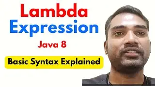 Java 8 Lambda Expressions Simplified: Basic Syntax Explained | Functional Programming  and interview