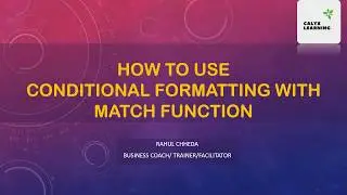 How to use conditional formatting with match function in excel?