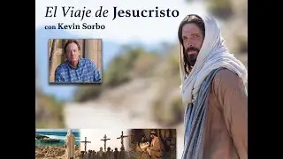 El Viaje de Jesucristo | Todos los Episodios en Español | Kevin Sorbo