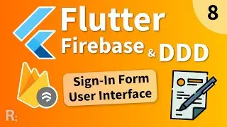 Flutter Firebase & DDD Course [8] - Sign-In Form UI