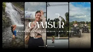 CAMSUR | Experience Sunlight Air | Wakeboarding + Waterfalls + ATV and MORE!