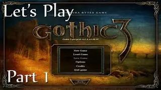 Let's Play Gothic 3, Part 1 - Live Playthrough