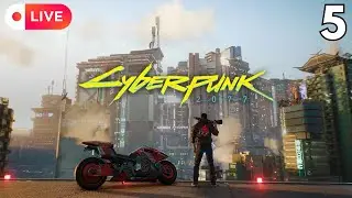 Cyberpunk 2077 First Playthrough pt.5 | Twitch Livestream VOD