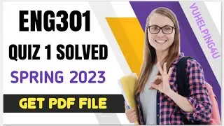 ENG301 Quiz 1 Solved Spring 2023/ Eng301 Quiz 1 2023/ Eng301 Quiz 1 Solved 2023