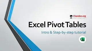 Pivot Tables in Excel - Intro & Step-by-step tutorial