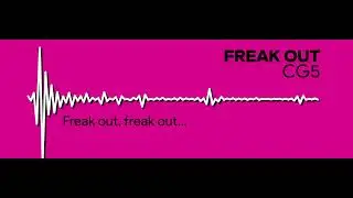 Freak Out (CG5) [Cover]