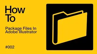 How To Package Files In Adobe Illustrator
