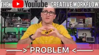 The YouTube Creative Workflow Problem | Creator Journal Entry 1