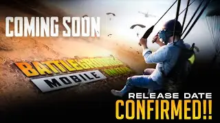 PUBG MOBILE INDIA CONFIRMED RELEASE DATE