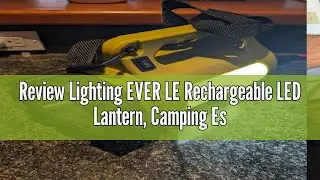 Review Lighting EVER LE Rechargeable LED Lantern, Camping Essentials, 1000LM, 5 Light Modes, Power B