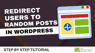 How To Redirect Users To A Random Posts In WordPress