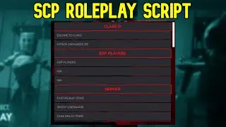 SCP: Roleplay Script | Roblox Script | Not Patched | No Ban