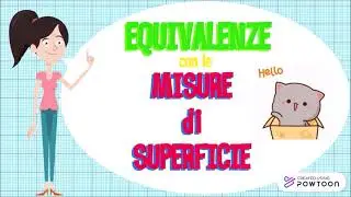 Le Scomposizioni e le Equivalenze con le misure di SUPERFICIE - Maestra Katia LP