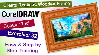 Create Realistic Wooden Frame in Corel Draw Exercise No. 32 | YN Tutor