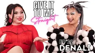 DENALI | Give It To Me Straight | Ep12