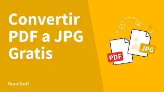 Cómo convertir PDF a JPG con Smallpdf