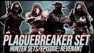 Destiny 2: Plaguebreaker Hunter Sets | Episode: Revenant