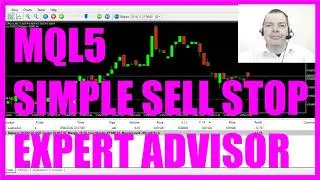 MQL5 TUTORIAL BASICS - SIMPLE SELL STOP EXPERT ADVISOR