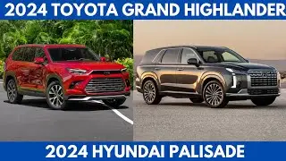 Compare The 2024 Toyota Grand Highlander Vs. 2024 Hyundai Palisade Comparison detailed