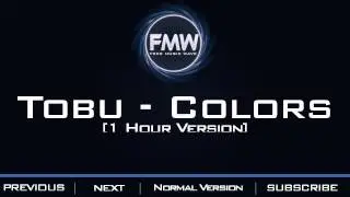 Tobu - Colors [1 Hour Version]