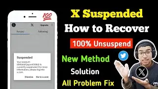 Your Account Has Been Suspended Twitter Account Problem | How to Unsuspend Twitter Account 2024