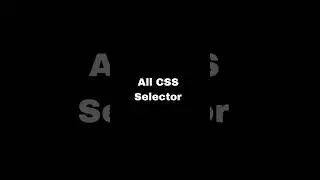 All CSS Selector #trending #codeing #shortviral #shortsvideo #codecoding #css #selectors #csseffects