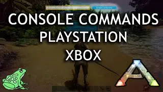 Console Commands -  PlayStation, Xbox One: Single Player Ark Survival Evolved Admin Command