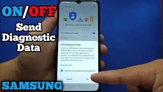 How to turn ON/OFF send diagnostic data on Samsung Galaxy A02