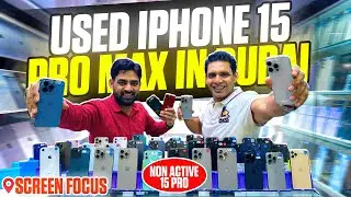 USED IPHONE 15 PRO MAX IN DUBAI | 🔥PRICE DROP🔥| IPHONE PRICE IN DUBAI | USED MOBILE MARKET