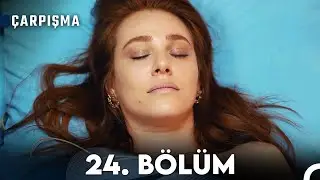 Çarpışma 24. Bölüm (Final)