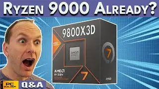 WHAT? Ryzen 9000 Is Here? 🛑 New Best 1440p GPU? April 2024 Q&A E2