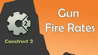 Construct 2 Tutorial - Gun Fire Rate