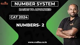 Numbers 2 || Number Systems || CAT Preparation 2024 || Quantitative Aptitude