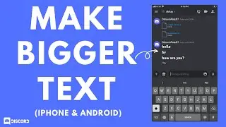 How to Make BIG Text in Discord (iPhone & Android)