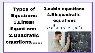 Types of Equation| equations| what is linear equation?|types of equations in mathematics