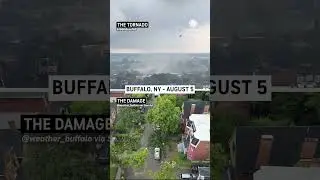 Buffalo New York: The Tornado and the Damage