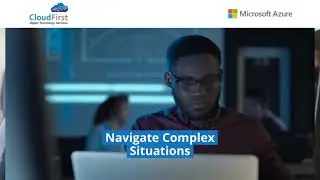 Drive Successful Data-driven transformation with Azure | Navigate Complex Situations