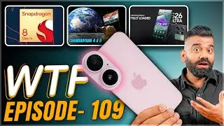 iPhone 16 Launch | Snapdragon 8 Gen 4 | S26 Ultra | Chandrayaan | Episode 109 | Technical Guruji🔥🔥🔥