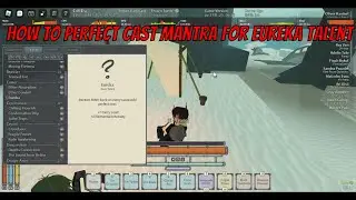 How To Perfect Cast Mantra For Eureka Talent After Combat Mechanic Update | Deepwoken