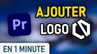 Ajouter un logo sur votre vidéo Premiere Pro