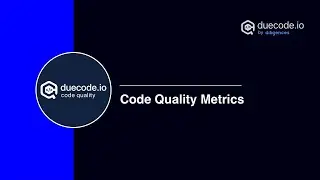 Code Quality Metrics